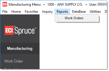 Main Menu > Manufacturing > Reports