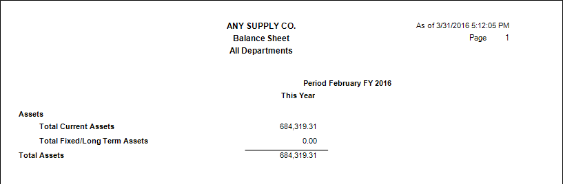 Main Menu > General Ledger > Reports > Balance Sheet